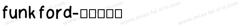 funk ford字体转换